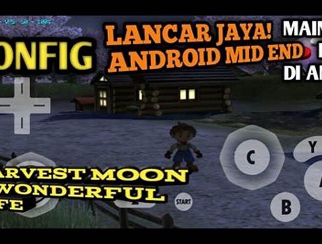 Cara Instal Harvest Moon A Wonderful Life Android