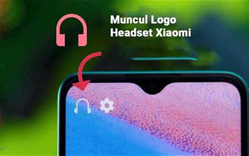 Cara Menghilangkan Tanda Headset Di Hp Xiaomi