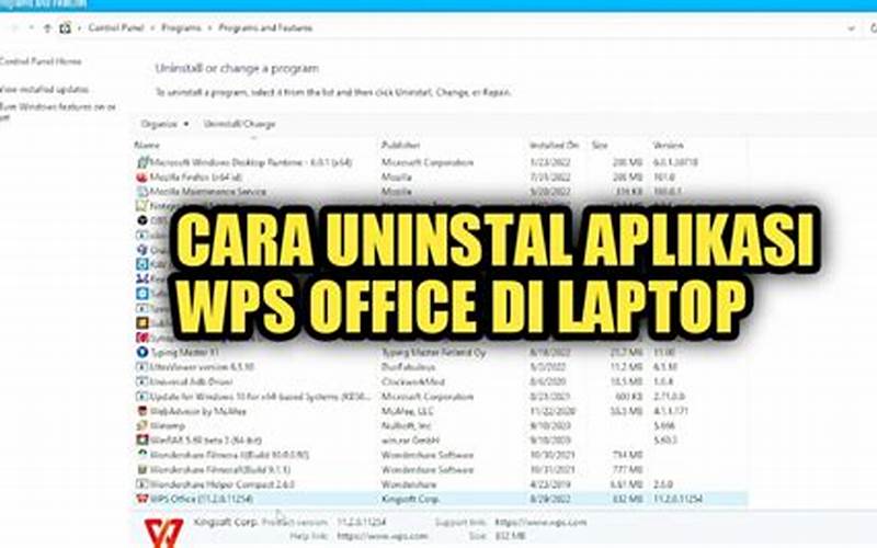 Cara Uninstal Wps Office Di Laptop: Panduan Lengkap Untuk Sobat Portaltekno