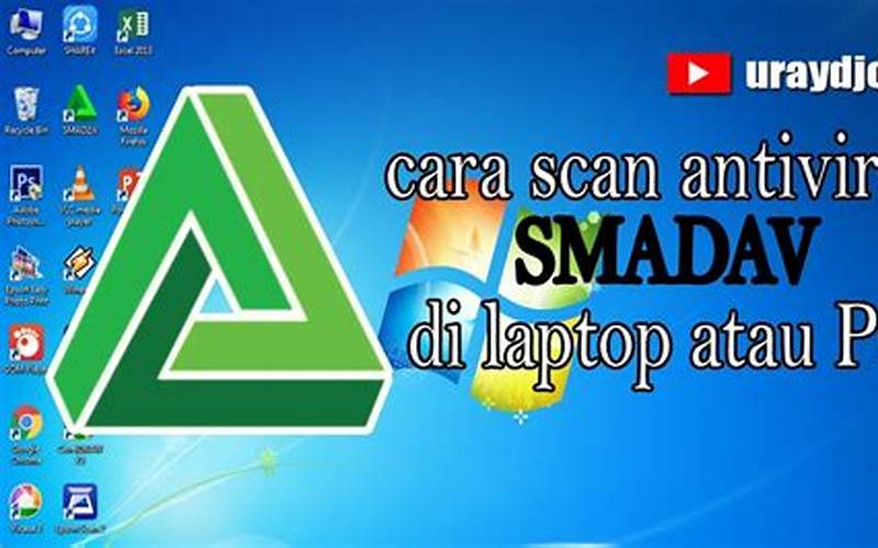 Cara Scan Virus Di Laptop Dengan Smadav