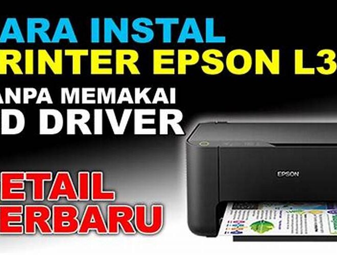 Cara Instal Printer Epson L3110 Tanpa CD