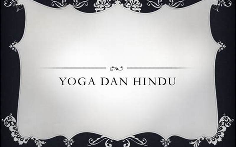 Pengertian Yoga Dalam Agama Hindu