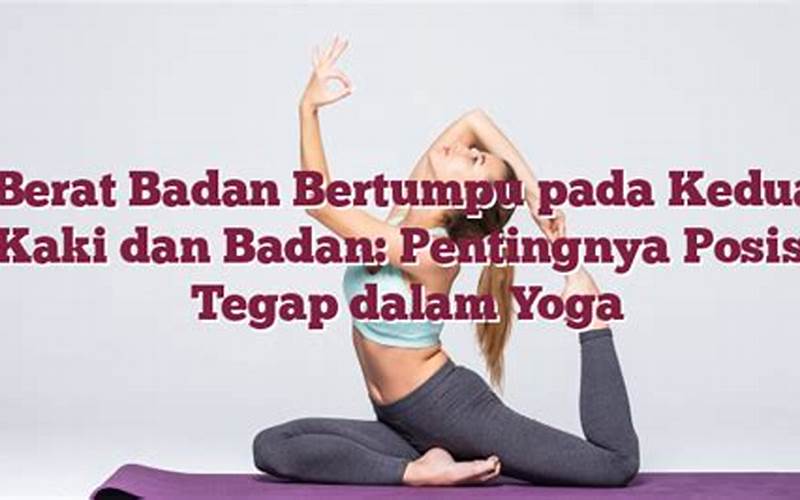  Berat Badan Bertumpu Pada Kedua Kaki Dan Badan