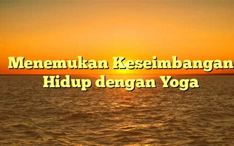 Cipta Prima Yoga Palembang: Menemukan Keseimbangan Hidup Anda