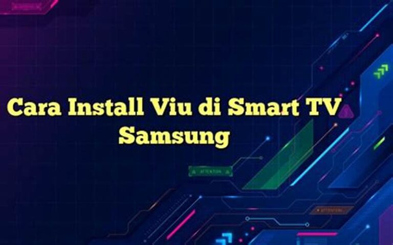 Cara Install Viu di Smart TV Samsung