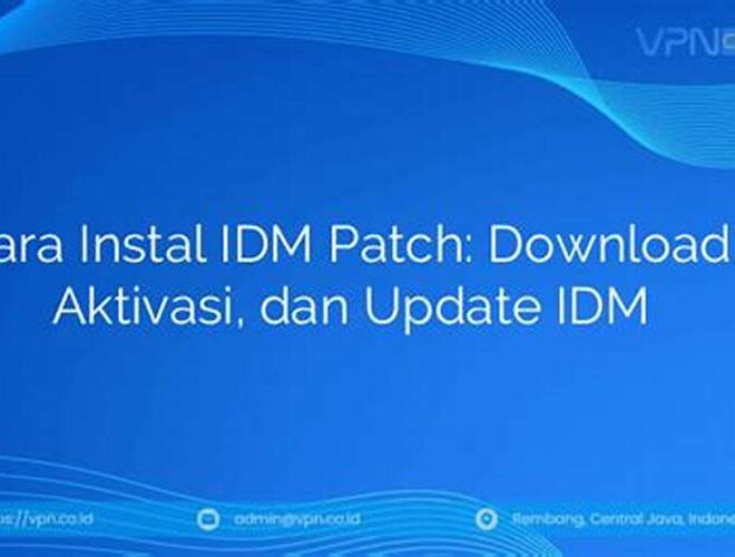 Cara Instal IDM Patch