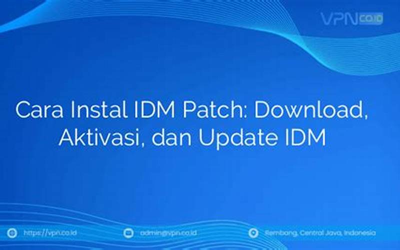 Cara Instal Idm Patch