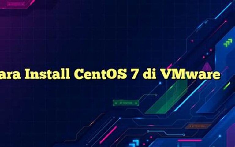 Cara Install CentOS 7 di VMware
