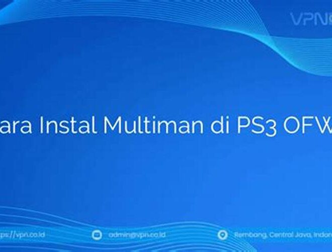 Cara Instal Multiman di PS3 OFW