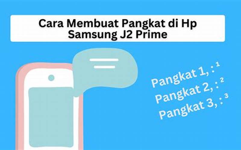 Cara Membuat Pangkat Di Hp Samsung J2 Prime