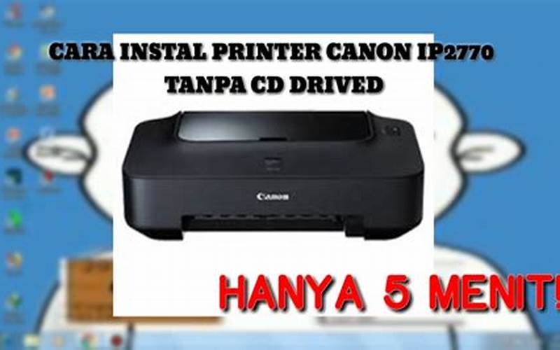 Cara Instal Printer Canon Mp237 Tanpa Cd