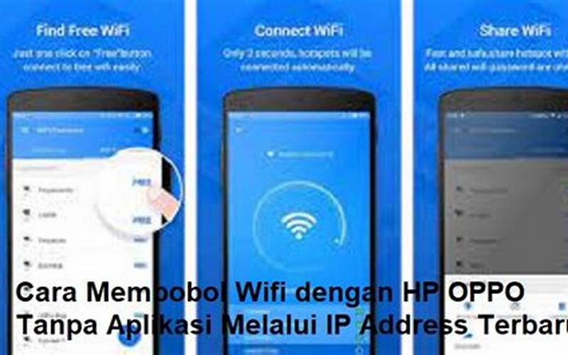 Cara Membobol Wifi Dengan Hp Oppo Tanpa Aplikasi