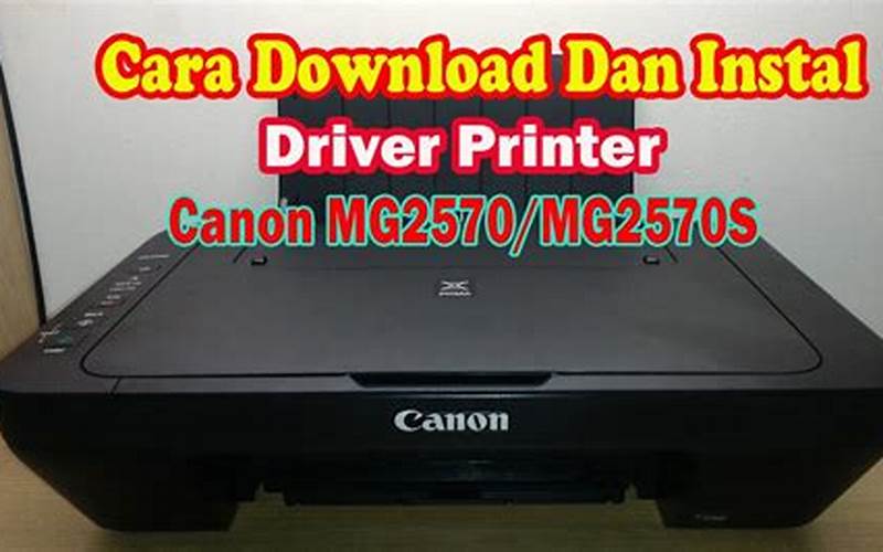 Cara Instal Printer Canon Mg2570S