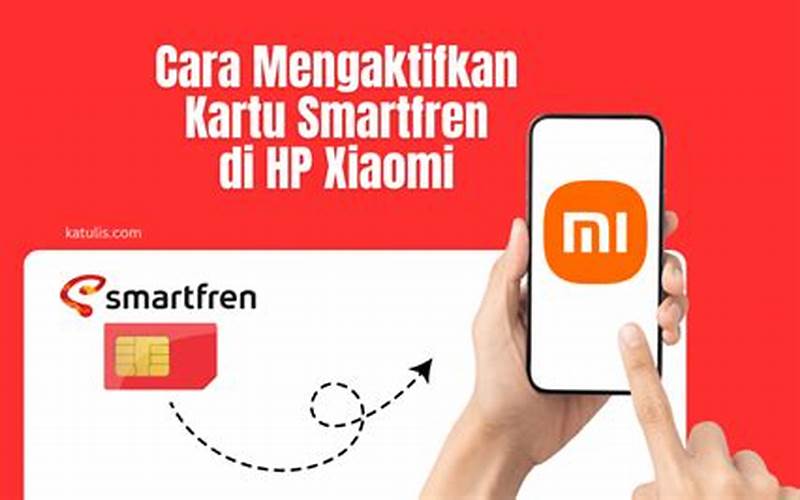 Cara Mengaktifkan Kartu Smartfren Di Hp Xiaomi Redmi 2