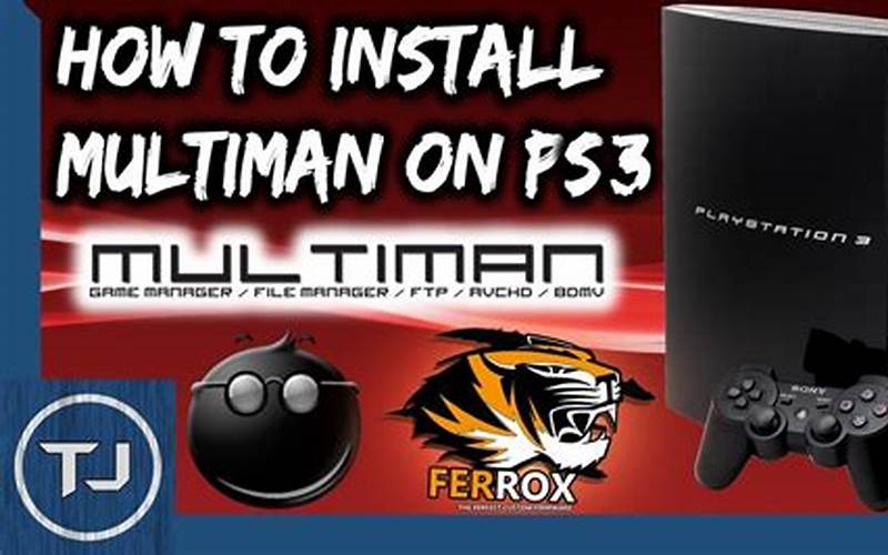 Cara Instal Multiman Ps3 Untuk Sobat Portaltekno