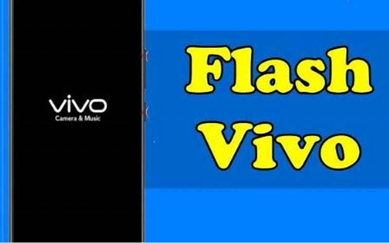 Cara Flash Hp Vivo Dengan Mudah