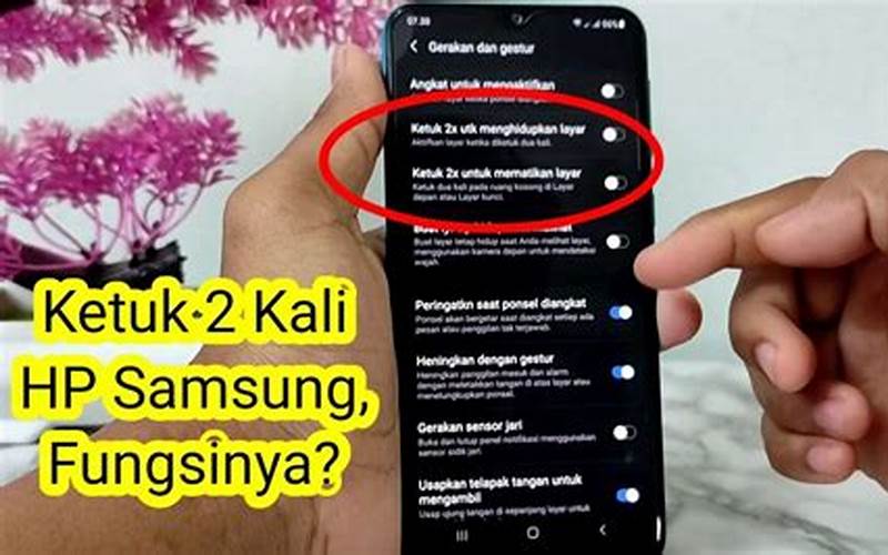 Cara Menghidupkan Layar Hp Samsung Dengan Ketukan