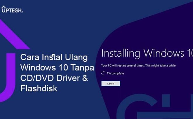 Instal Windows 10 Tanpa CD/Flashdisk: Panduan Praktis