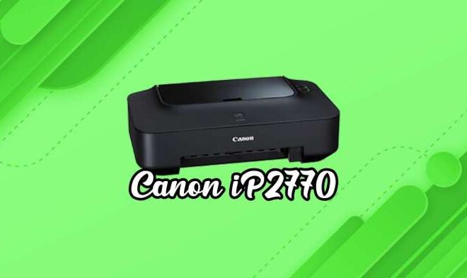 Cara Mudah Instal Printer Canon IP2770 Tanpa CD